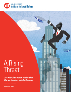 A Rising Threat The New Class Action Racket That Harms Investors and the Economy